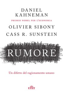 Kahneman, Sibony, Sunstein
